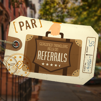Seasoned Travelers Rely on Referrals