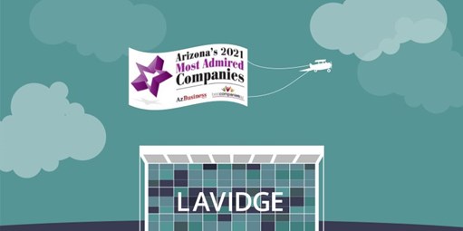 LAVIDGE is Proud to be Among Arizona’s Most Admired Companies of 2021